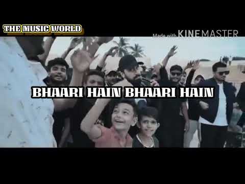 BHAARI HAIN LYRICAL | TALHAH YUNUS & TALHA ANJUM VERSES | LYRICAL VIDEO