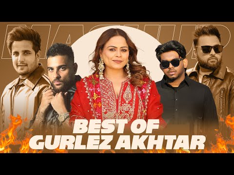 Best Of Gurlez Akhtar | Karan Aujla | Sabba | Latest Punjabi Songs 2025 | New Punjabi Song 2025