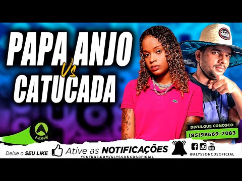 MC DRICKA E DJ DM - PAPA ANJO VS CATUCADA - VERSÃO XOTE FUNK 2021 (Alysson CDs)