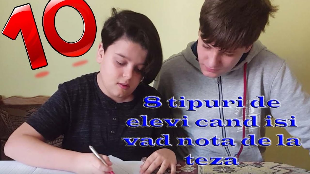 8 TIPURI DE ELEVI CAND ISI VAD NOTELE DE LA TEZA!!!