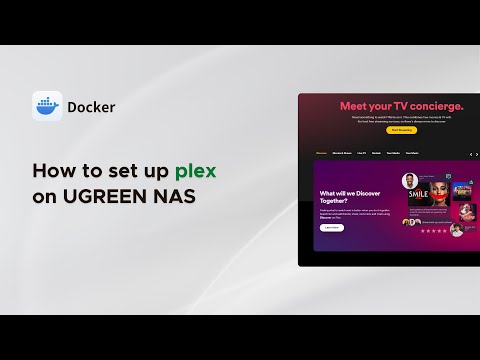 UGREEN NASync Tutorial Series - How to set up Plex on UGREEN NAS