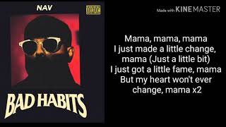 &quot;Why You Crying Mama&quot; by Nav lyrics