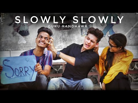 Saiprasad  SLOWLY SLOWLY
