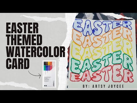EASTER THEMED WATERCOLOR CARD * USING CRICUT JOY WATERCOLOR MARKERS * ARTSY JOYCEE