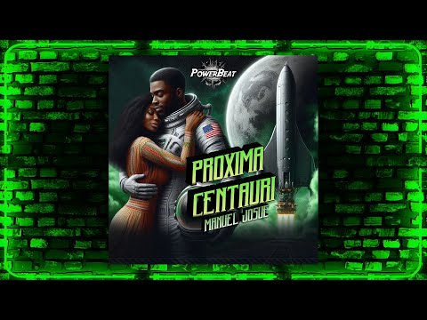 Manuel Josue - Proxima Centauri
