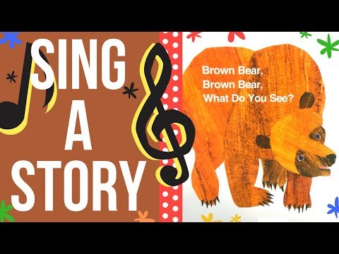Brown Bear Song | Sing Along Song Music for Kids | Sing a Story with Bri Reads