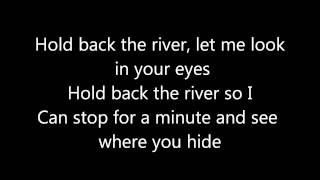 James Bay ~ Hold back the river lyrics