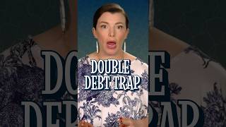Beware of the DOUBLE DEBT Trap!!! #debt #personalloan #personalfinance #money #loan