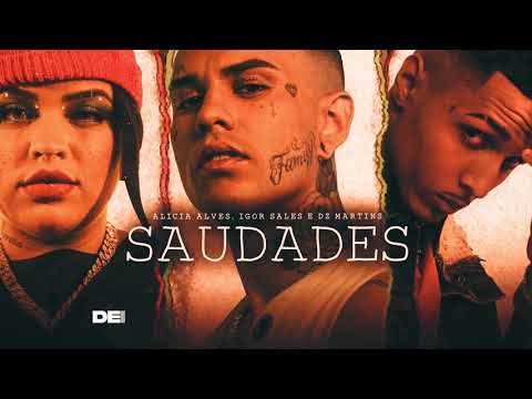 Saudades - Alicia Alves e Igor Sales prod. DZ Martins (Lyric oficial)