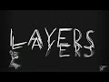 NF - Layers (Slowed)