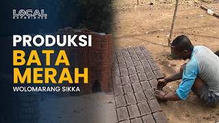 Usaha Bata Merah di Wolomarang Kabupaten Sikka, Warisan Turun-Temurun Penopang Hidup Warga