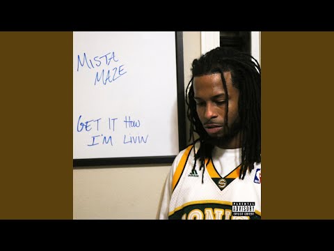 Get It How I'm Livin'