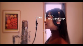 「HERO」/Mr.Children hima.cover#62