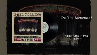Phil Collins - Do You Remember? (Official Audio)