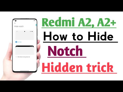 Redmi A2, A2+ , How to Hide Notch | Notch Hide kaise kare