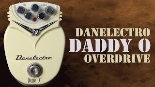 Video thumbnail for Danelectro Daddy O Overdrive Pedal Demo by Isurus