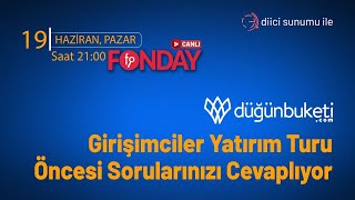 DüğünBuketi.com Yatırım Turu Öncesi Sorularınızı Yanıtlıyor