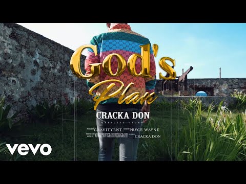 Cracka Don - God's Plan