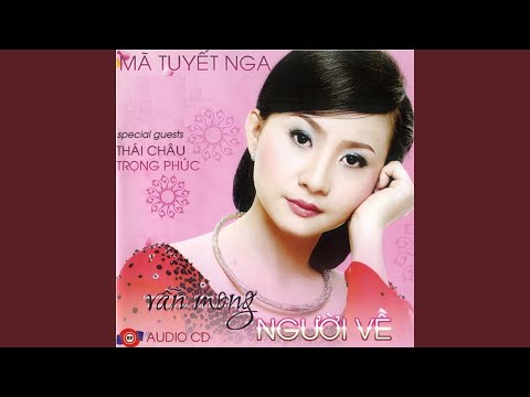 Thể hiện bởi Mã Tuyết Nga