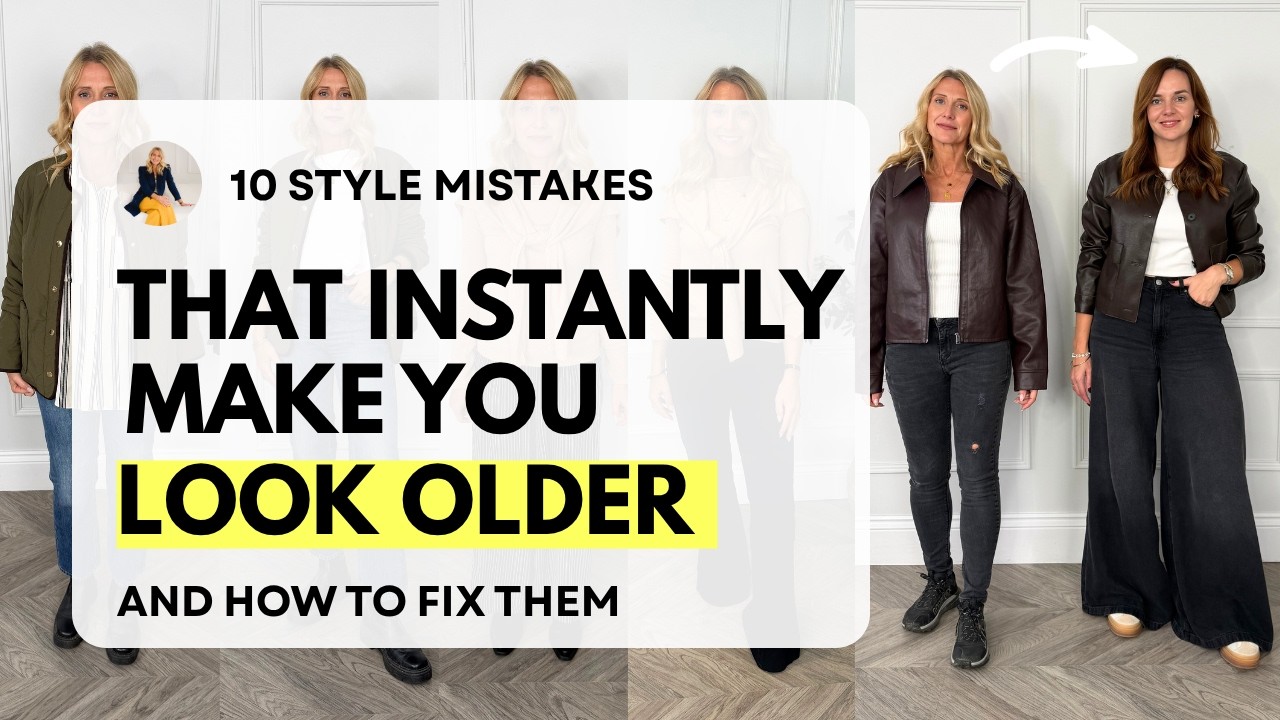 10 Style Mistakes That Instantly Make You Look Older with Personal Stylist Melissa Murrell