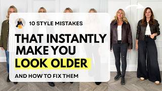 10 Style Mistakes That Instantly Make You Look Older with Personal Stylist Melissa Murrell
