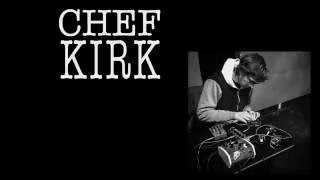 CHEF KIRK