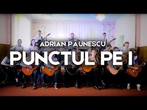 PUNCTUL PE I - Adrian Păunescu - Scoala de arte "Ciprian Porumbescu" - 2021