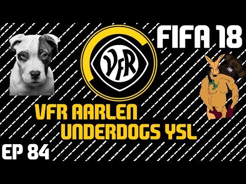 FIFA 18 Vfr Aalen - Underdogs Of Germany RTG : Ep 84 - Underdog-A-thon Part 1