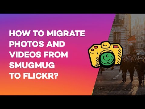 How to Migrate photos and videos from Smugmug to Flickr?