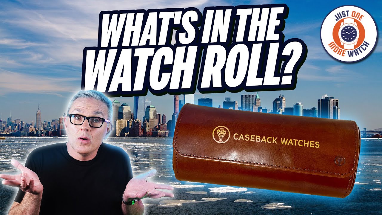 What's In The Watch Roll? Wind Up NYC!