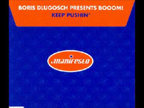Boris Dlugosch - Keep Pushin'
