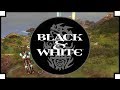 Black White The Ultimate God Game