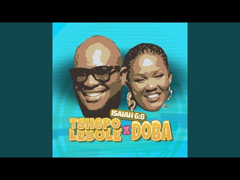 Isaiah 6:8 (feat. Doba BW)