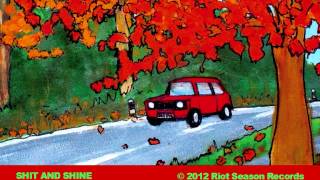 SHIT AND SHINE 'Jream Baby Jream' (Jream Baby Jream) 2012