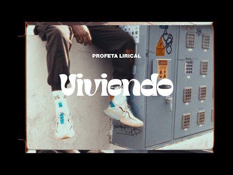 Profeta Lirical │VIVIENDO (Official Video)