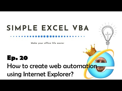 How to create web automation using Internet Explorer? - Simple Excel VBA