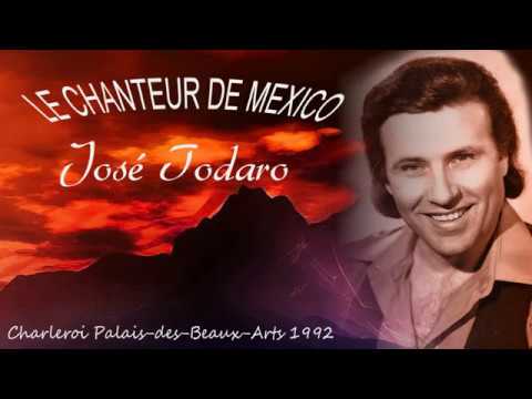 Les Alain(s) proposent - JOSE TODARO  "Le chanteur de Mexico" 1992