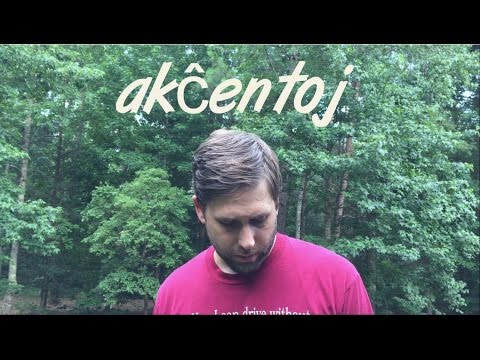 Akĉentoj kaj frenezaj infanoj | Week 22 Esperanto practice