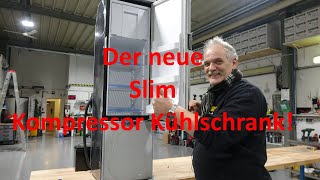 WCS Goch: Der neue Slim-Kühlschrank!