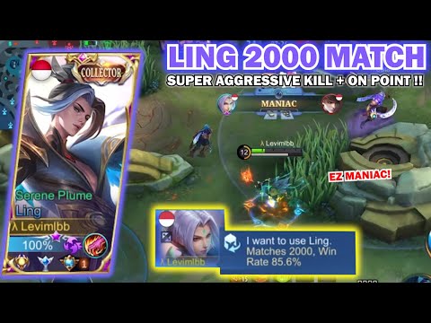 MANIAC!! Ling Levimlbb 2000 Match Super Aggressive !! | Ling Fasthand Gameplay - Mobile Legends