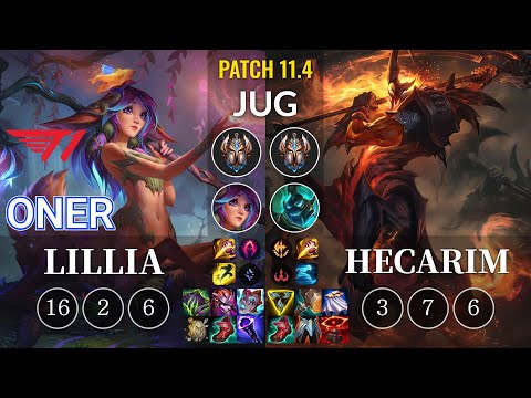 T1 Oner Lillia vs Hecarim Jungle - KR Patch 11.4