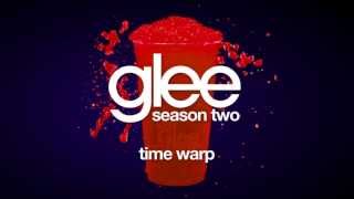 Time Warp | Glee [HD FULL STUDIO]