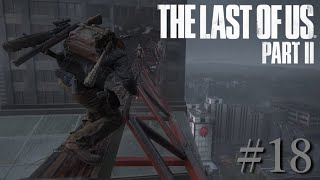 #18【恐】The Last of Us PartⅡ【ちなこもち】
