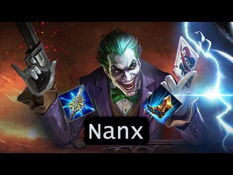 Nanx - Play Joker Burst Damage!!!