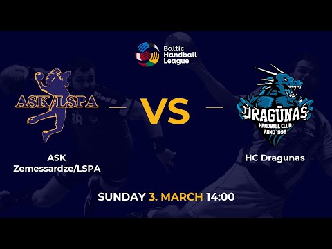 BHL 23/24: ASK Zemessardze/LSPA - HC Dragunas