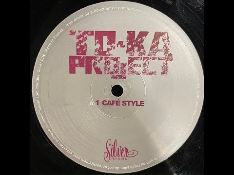 To Ka Project - Café Style (2000)