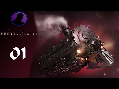 Let's Play Sunless Skies - Part 1 - Air Trains!