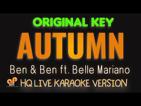 AUTUMN - Ben&Ben ft. Belle Mariano (HQ KARAOKE VERSION)