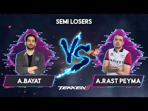 TEKKEN 8 - Semi Losers Willcent Vs A.Rast Peima (Fatal ShowDown) مسابقات تکن ایران
