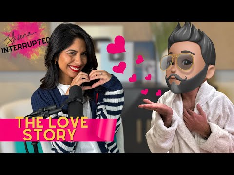 OUR LOVE STORY | Ep.3 Sheena Interrupted